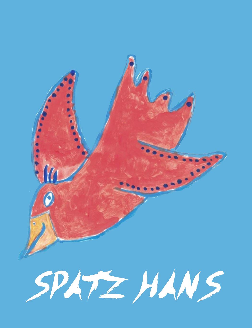 Der Spatz Hans